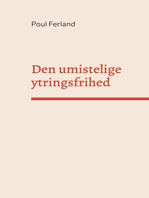cover image of Den umistelige ytringsfrihed